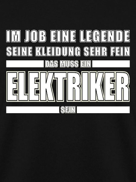 Handwerker Elektriker Beruf Spruch