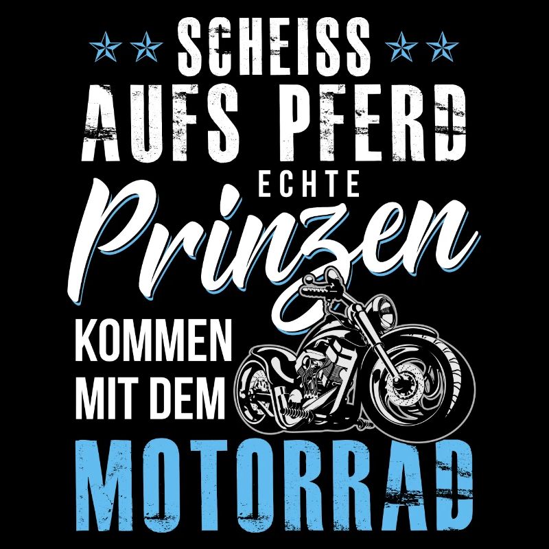 Echte Prinzen kommen mit dem Motorrad