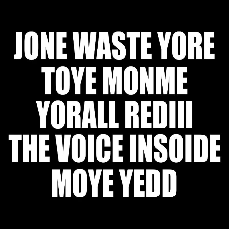 jone waste yore toye monme yorall rediii