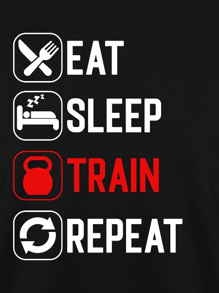 Eat Sleep Train Repeat