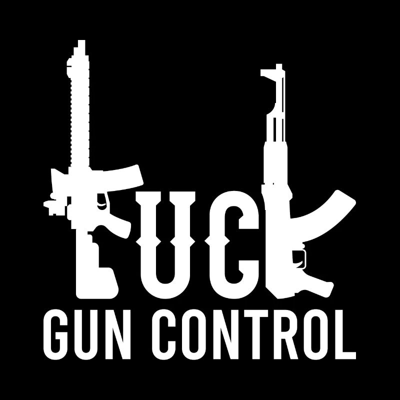 Fuck Gun Control, weapons machine gun