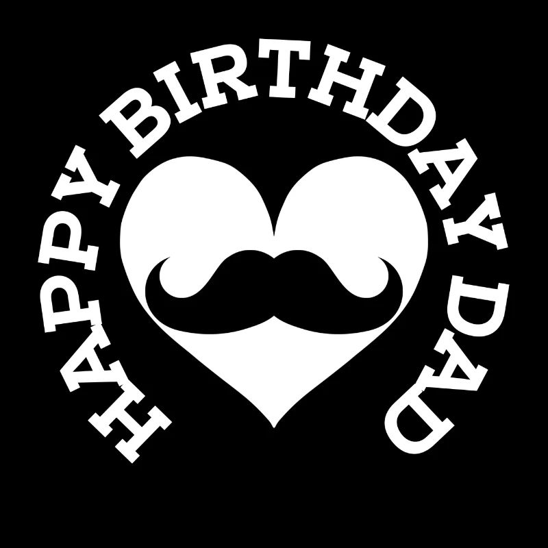 Happy birthday dad