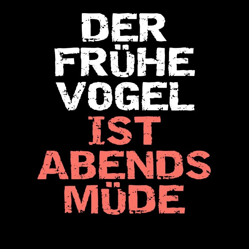 Der frühe Vogel...