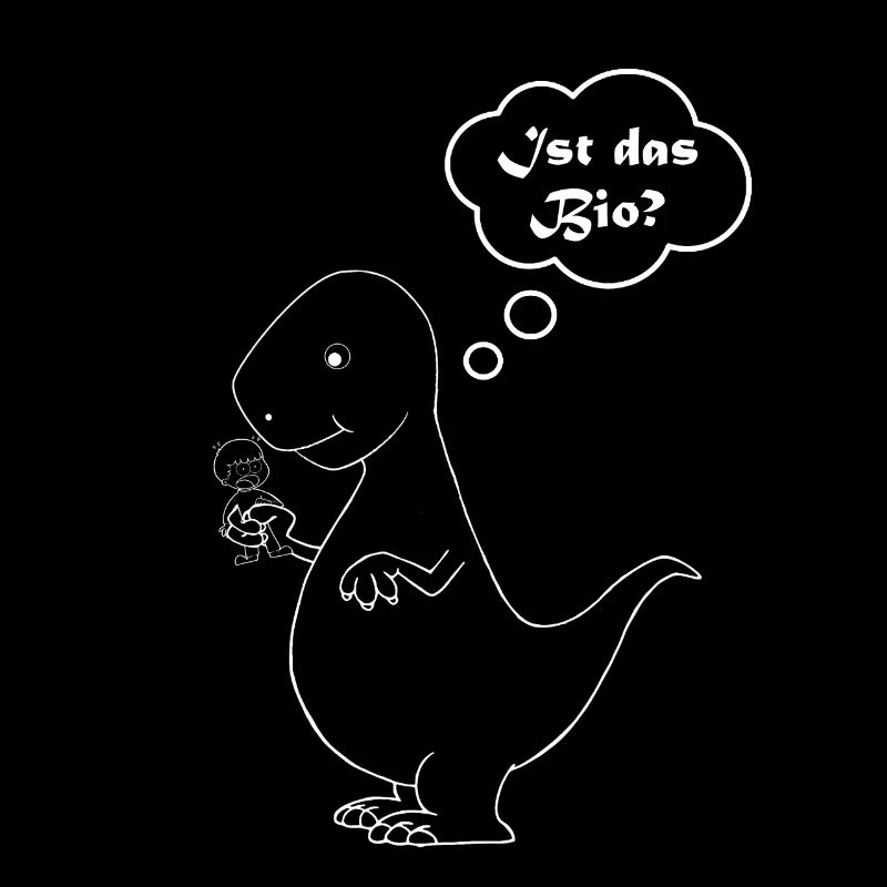 Ist das Bio - Dinosaurier