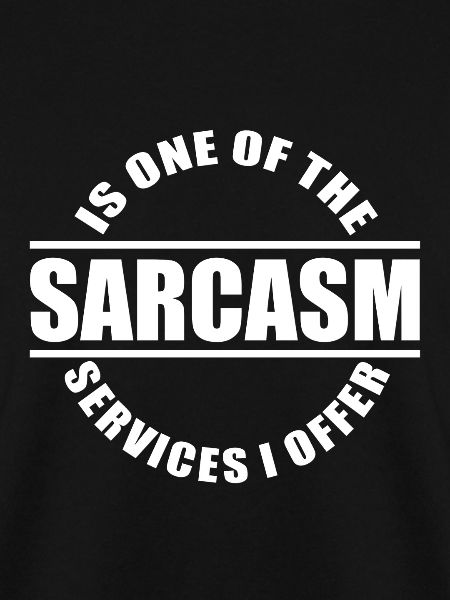 Sarcasm / Sarkasmus