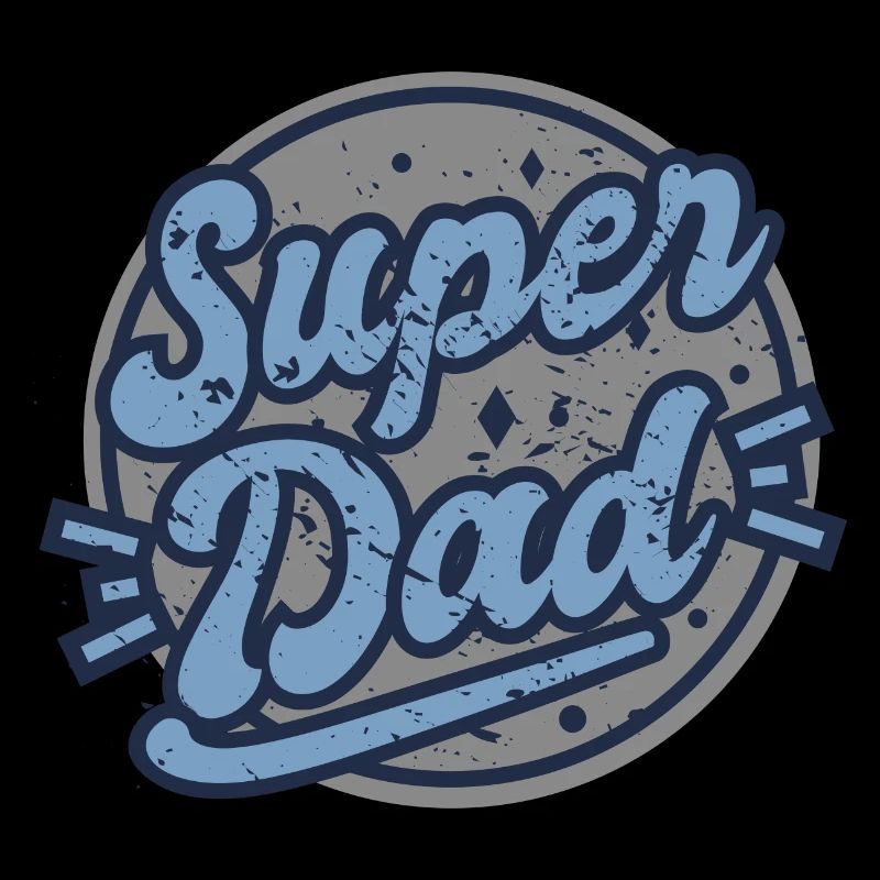 Father's Day - Father - Dad