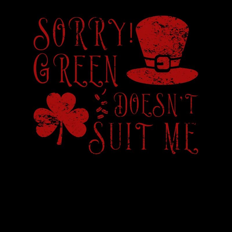 St Patrick's Day Green doesn't suit me