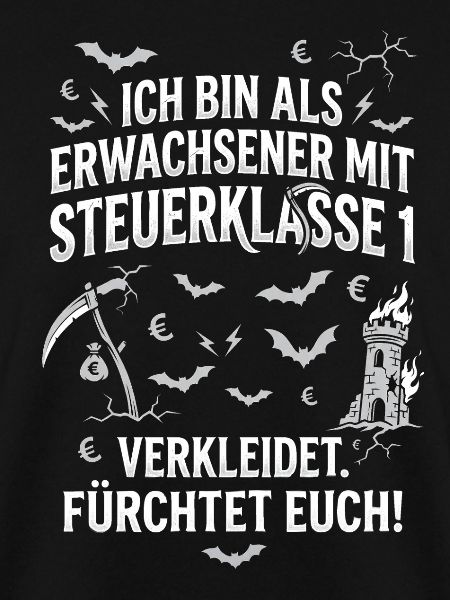 Steuerklasse 1 Fürchtet Euch Halloweenkostüm