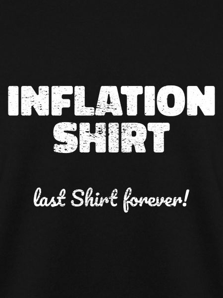 Inflation Saying Funny Gift