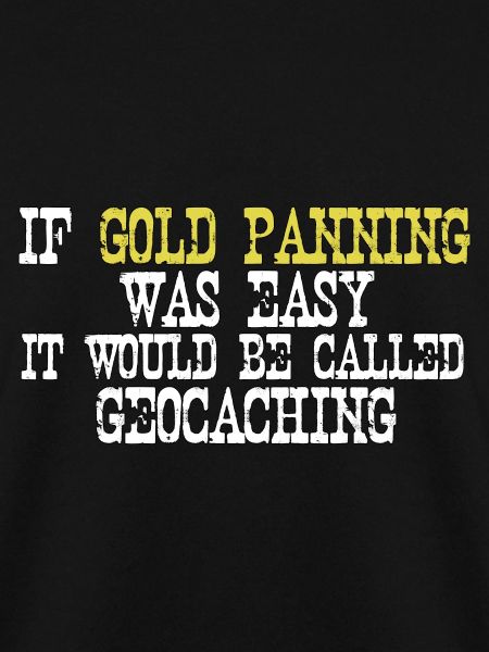 Goldrausch Goldsucher Goldsuche Geschenk