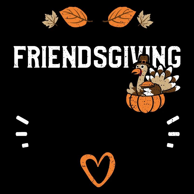 Friendsgiving - Action de grâce