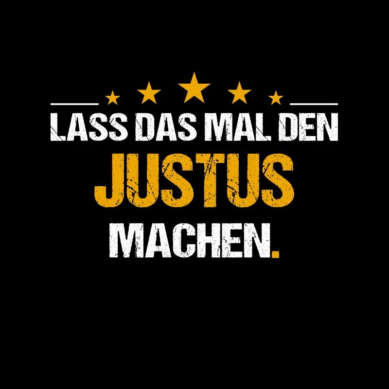 Lass das mal den Justus machen Name