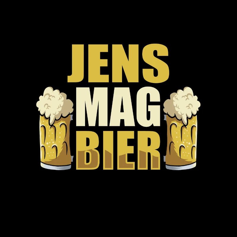 Jens mag Bier Name Geburtstag
