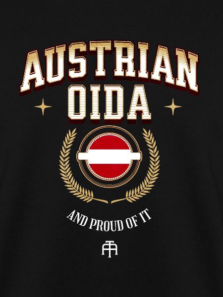 Austrian Oida Österreich Spruch