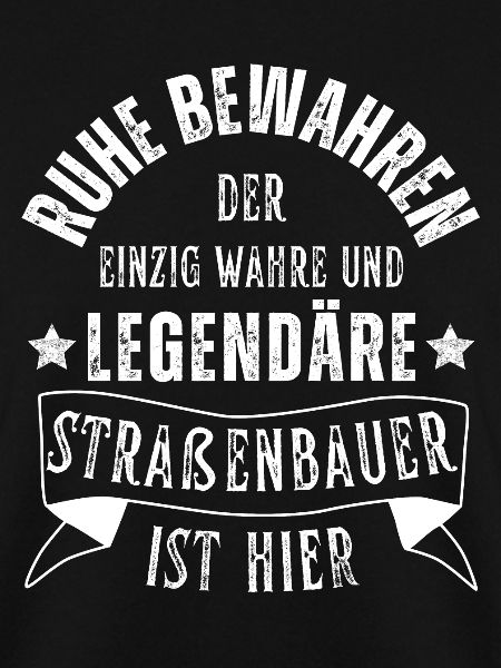 Legendärer Straßenbauer Beruf