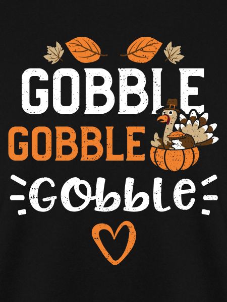 Gobble Gobble Gobble