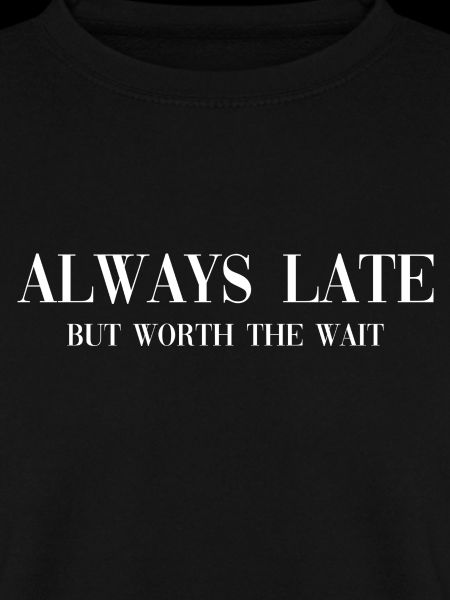 Always Late weiß