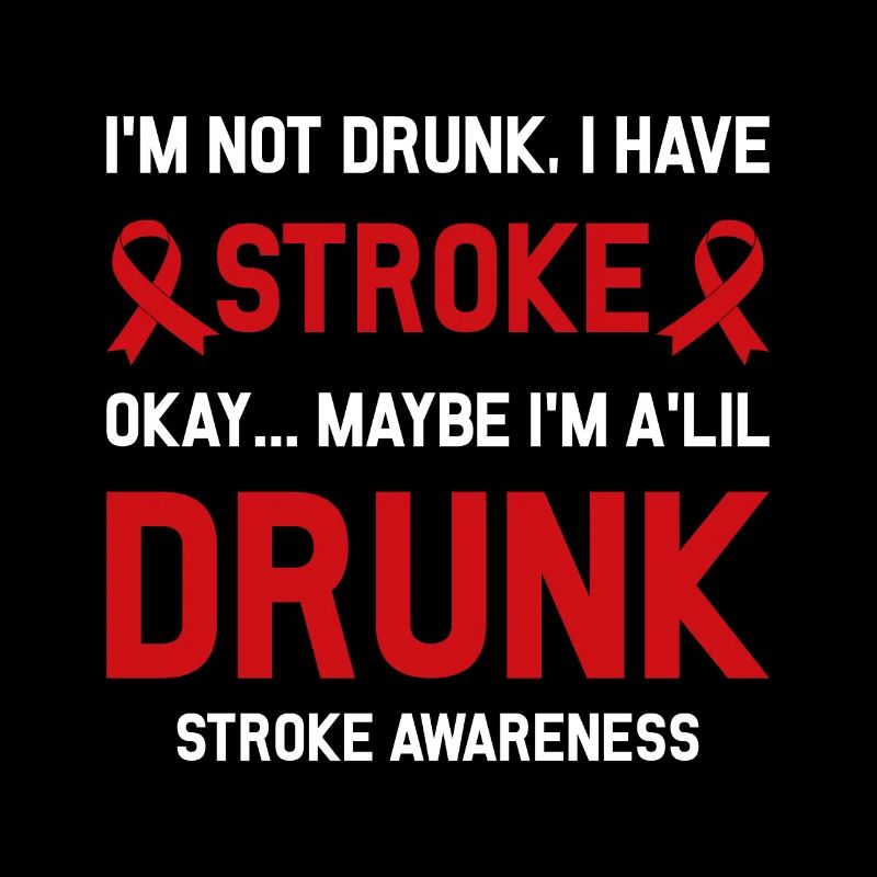Funny Stroke warrior