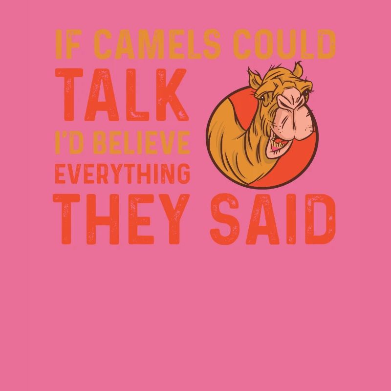 Funny camel saying