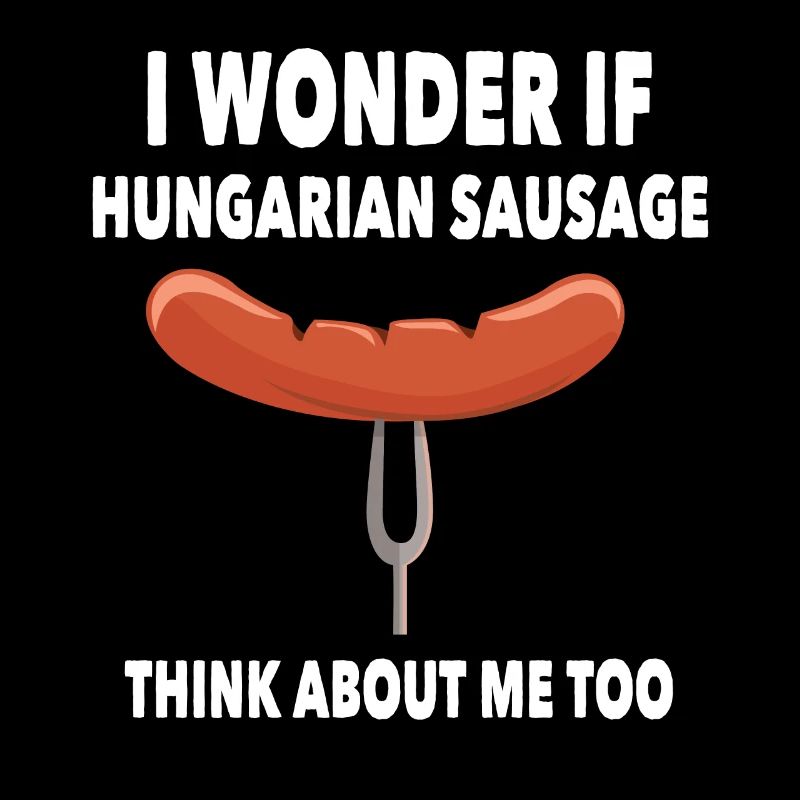 Lustiger Ungarischer Wurst Spruch