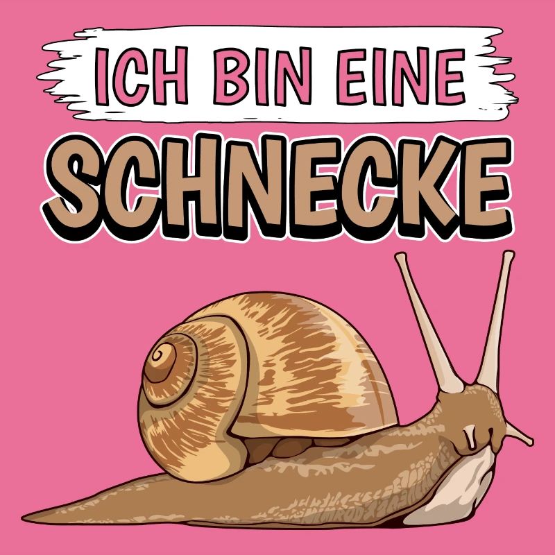 Ich bin eine Schnecke