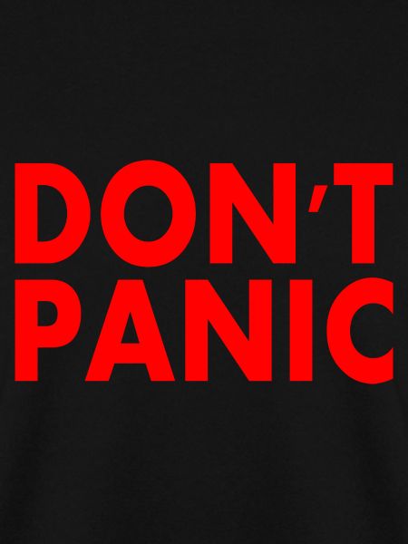 don't panic