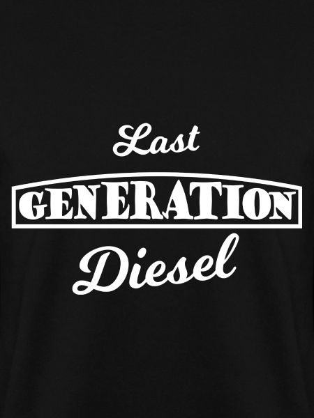Letzte Diesel Fahrer Generation