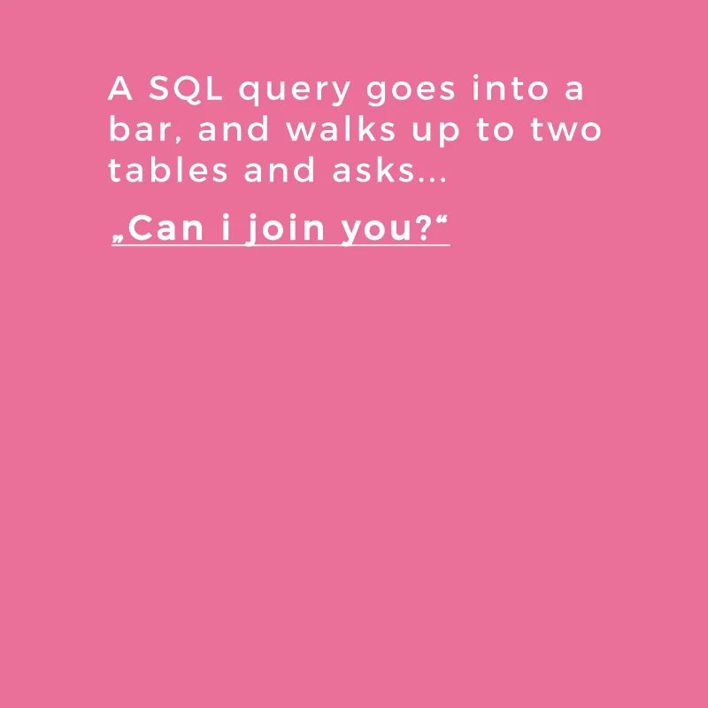 Database joke - SQL joke