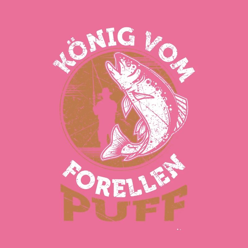 König vom Forellenpuff Forellen Angler Forellensee