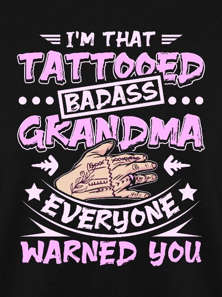 Tattooed badass grandma