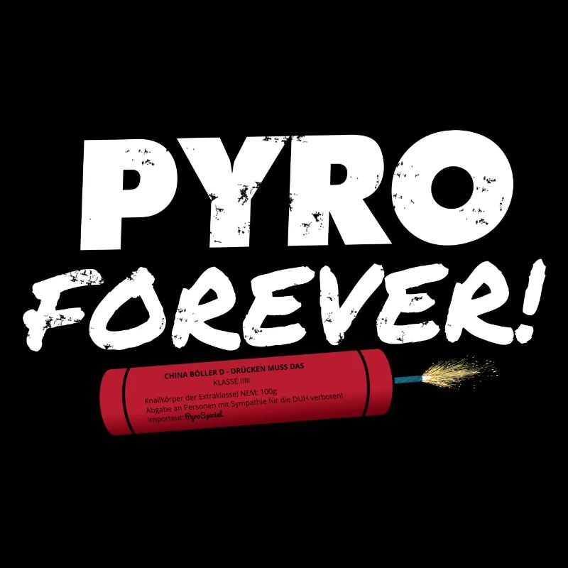 Pyro pour toujours