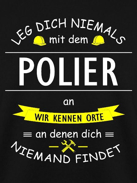 Polier Spruch Drohung Witz