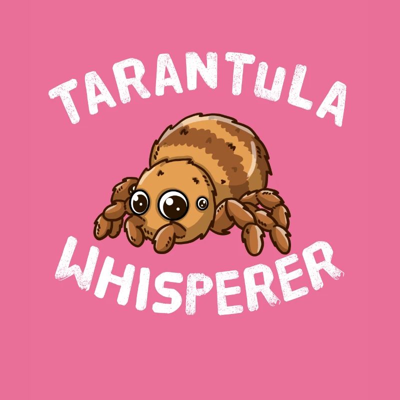 Funny Tarantula Lover Tarantula Whisperer