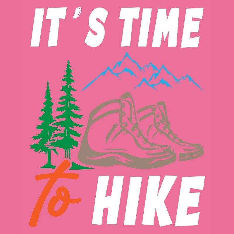 Its Time to Hike