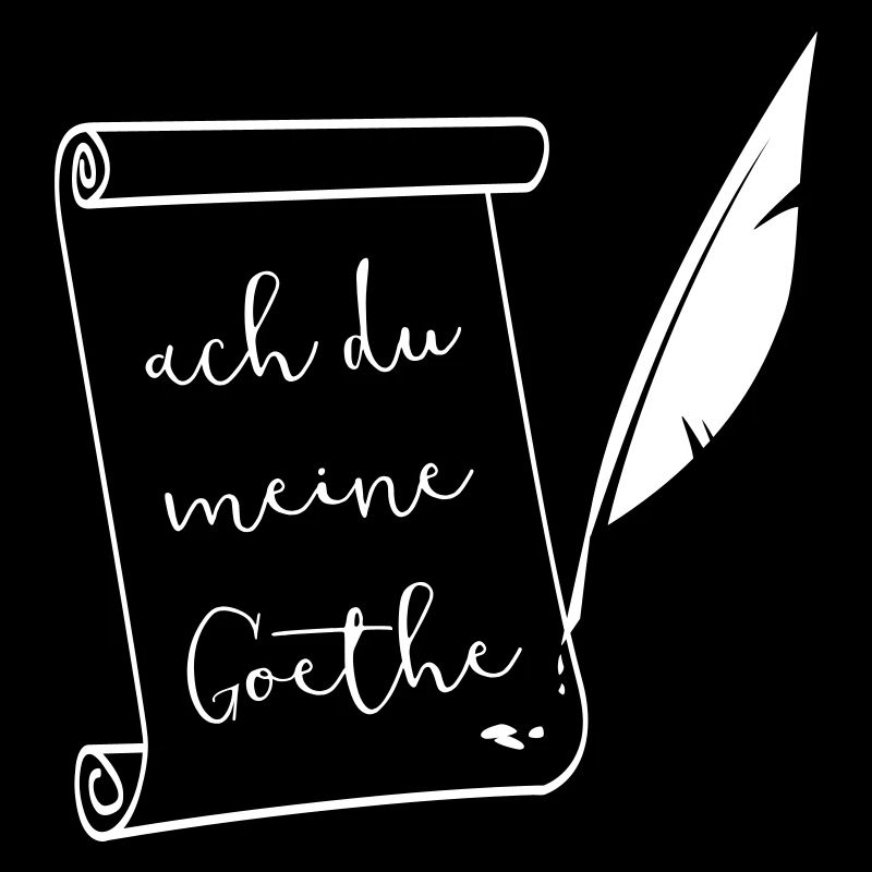ach du meine Goethe
