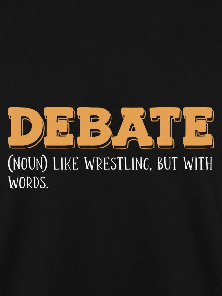 Debating Debate Arguing
