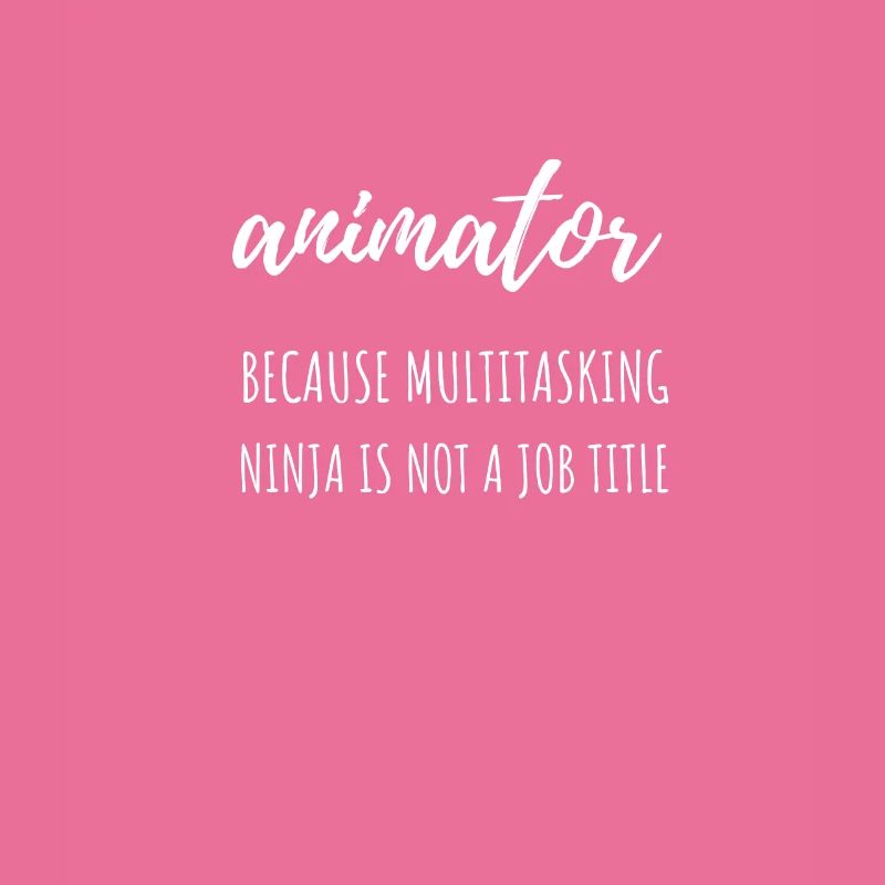 animator Because Multitasking Ninja Funny