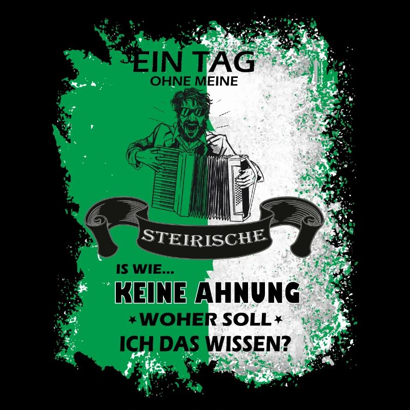 Steiermark Spruch Steirische Harmonika