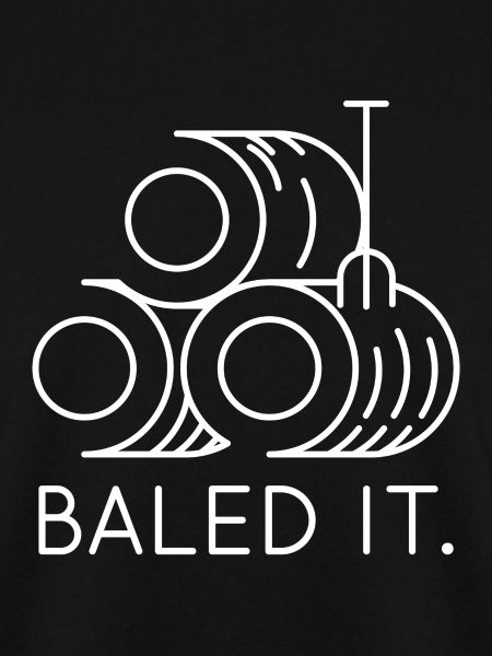 Baled It
