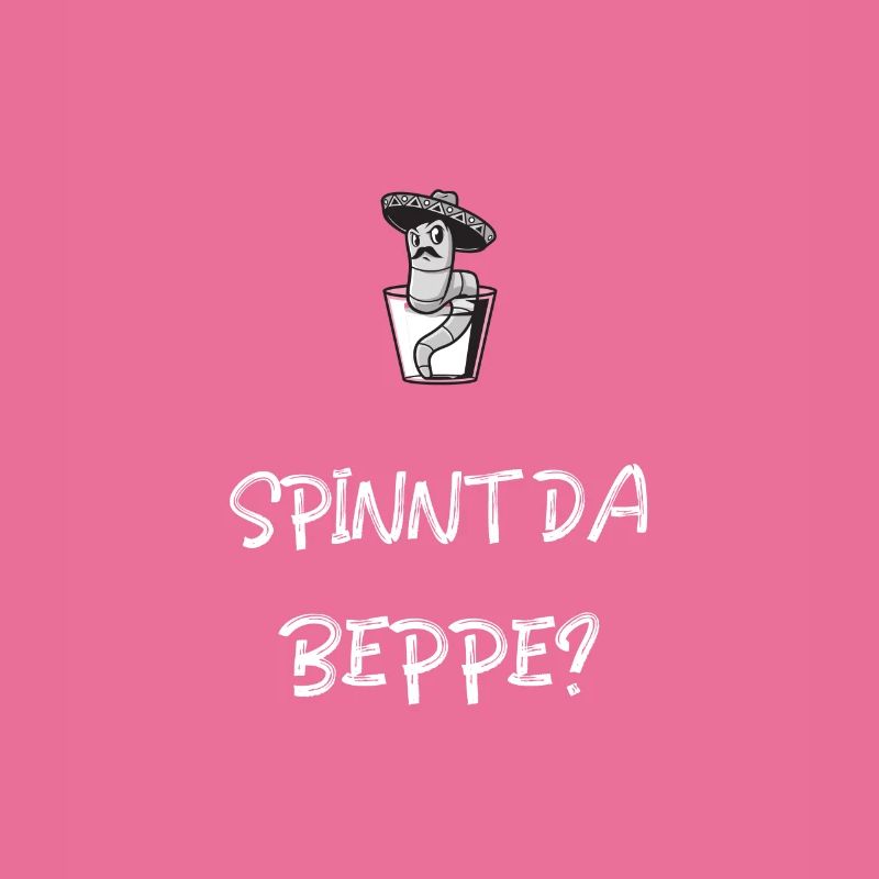Spinnt Da Beppe? Lustiger Bayerischer Spruch