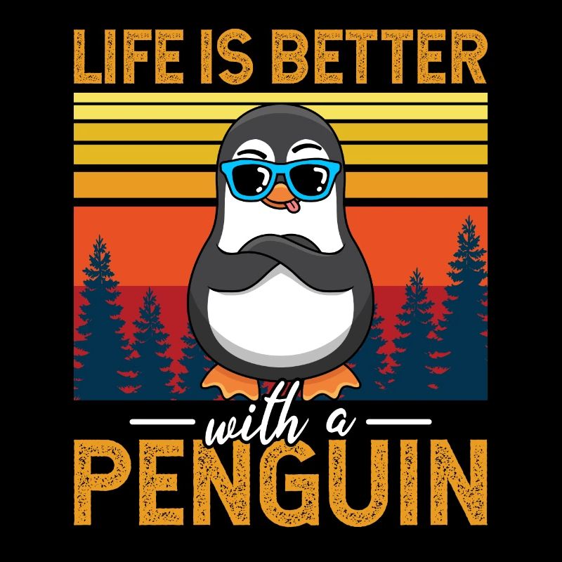 Life is better with a Penguin Pinguin