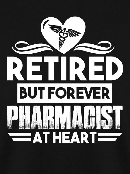 Pharmacist Forever Pharmacist