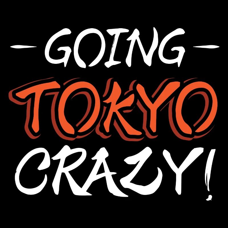 Going Tokyo crazy