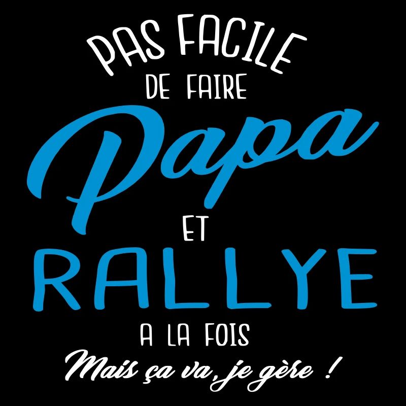 Papa et rallye