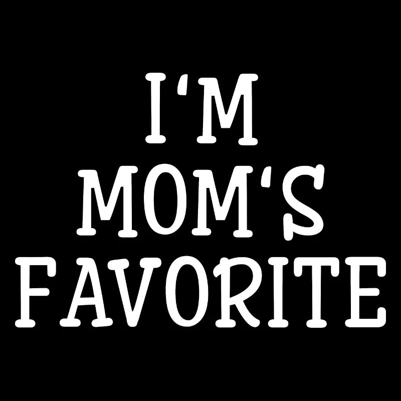 Je suis le préféré de maman