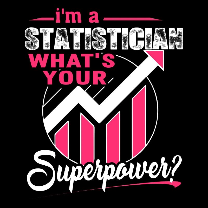 Statistician Statistician Superpower