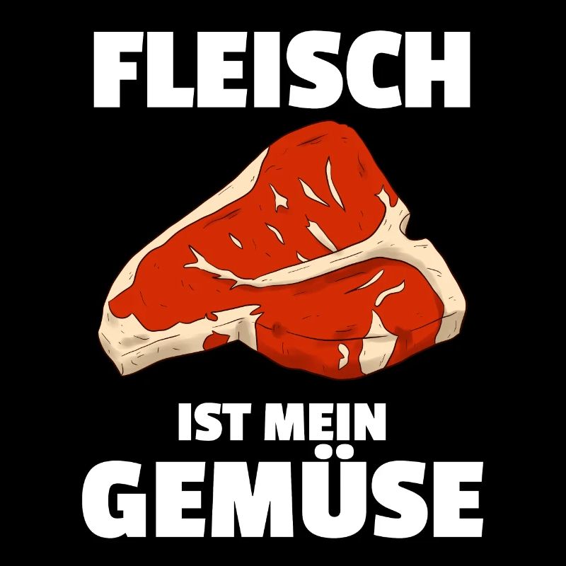 Fleisch Ist Mein Gemüse Fleischesser