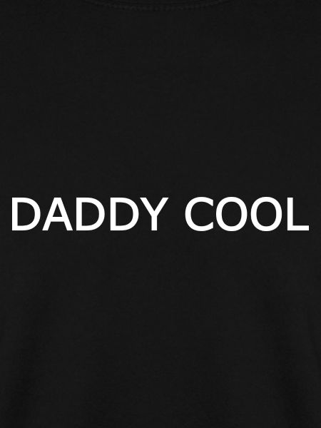 Daddy cool