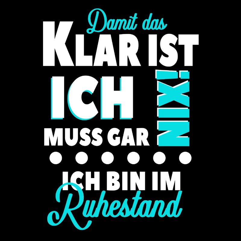 Ruhestand Spruch Rente