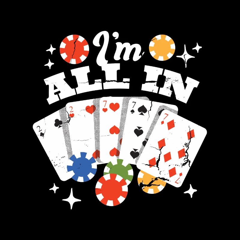 I am all in Glücksspiel Las Vegas Geschenk Mit